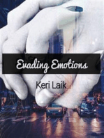 EVADING EMOTIONS