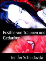 Erzähle von Träumen und Gedanken