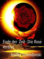 Ende der Zeit -Die Rose verblut