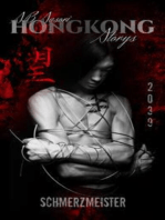 Schmerzmeister: Hongkong Storys Band 4