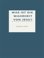 Was ist die Wahrheit von Jesu?