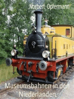 Museumsbahnen in den Niederlanden: Eisenbahn-Nostalgie