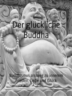 Der glückliche Buddha