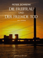 Die Freifrau und der fremde Tod – Drei Romane