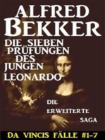 Die sieben Prüfungen des jungen Leonardo: Da Vincis Fälle #1-7: Die erweiterte Saga