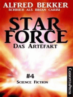 Brian Carisi - Star Force 4: Das Artefakt (Star Force Commander John Darran): Space Opera
