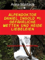 Alpendoktor Daniel Ingold #1