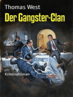 Der Gangster-Clan: Kriminalroman