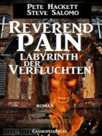 Steve Salomo - Reverend Pain: Labyrinth der Verfluchten: Band 9 der Horror-Serie: Cassiopeiapress Spannung
