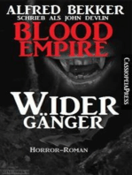 John Devlin, Blood Empire - Widergänger: Cassiopeiapress Vampir Roman
