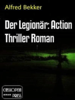 Der Legionär: Action Thriller Roman: Folge 1 bis 5 der Cassiopeiapress Serie