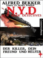 Henry Rohmer, N.Y.D. - Der Killer, dein Freund und Helfer (New York Detectives): Cassiopeiapress Thriller