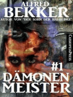 Dämonenmeister #1: Horror Serial: Cassiopeiapress Spannung