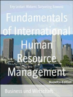 Fundamentals of International Human Resource Management: The Basic Strategy of Optimizing Multinational Organization Performance