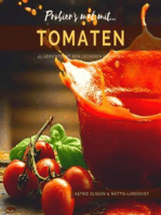 Probier's mal mit...Tomaten - 43 Gerichte mit den leckeren Früchten