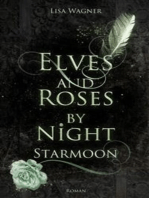 Elves and Roses by Night