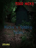 Hicks’s Spooky Tales