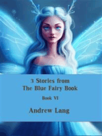 3 Stories from The Blue Fairy Book: Book VI