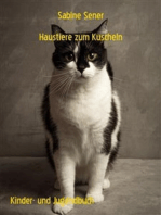 Haustiere zum Kuscheln