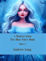 3 Stories from The Blue Fairy Book: Book V