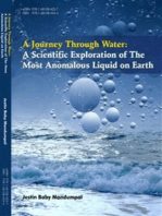 A Journey Through Water: A Scientific Exploration of the Most Anomalous Liquid on Earth