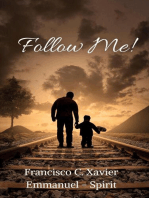 Follow Me!: Spiritism, #7