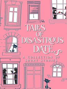 Tales of Disastrous Dates: The Tales Short Story Collection, #3
