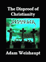 The Disproof of Christianity: The Anti-Christian Series, #7