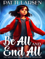 The Be All and End All