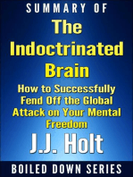 The Indoctrinated Brain