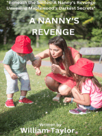 A Nanny's Revenge: Beneath the Smiles