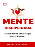 Mente Disciplinada: Desvendando a Psicologia para o Sucesso