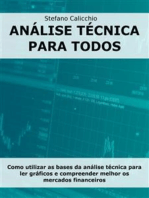Análise técnica para todos: Como utilizar as bases da análise técnica para ler gráficos e compreender melhor os mercados financeiros