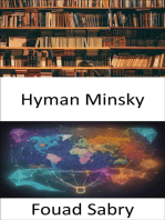 Hyman Minsky: Descubriendo la sabiduría financiera, una inmersión profunda en el legado de Hyman Minsky