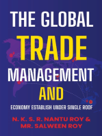 The Global Trade Management and Economy Establish Under Single Roof