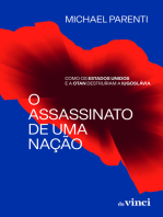 O assassinato de uma nação: Como os Estados Unidos e a OTAN destruíram a Iugoslávia