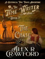 The Time Writer and The Chase: The Time Writer, #5