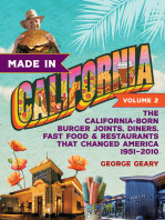 Made in California, Volume 2: The California-Born Burger Joints, Diners, Fast Food & Restaurants that Changed America, 1951–2010