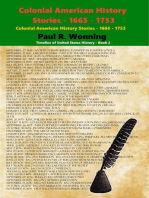 Colonial American History Stories - 1665 - 1753