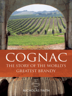 Cognac: The story of the world's greatest brandy