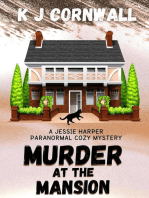 Murder at the Mansion: A Jessie Harper Paranormal Cozy Mystery, #3