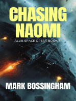 Chasing Naomi: ALLIE SPACE OPERA, #1