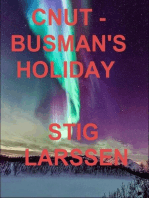 Cnut - Busman's Holiday