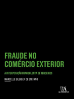 Fraude no Comércio Exterior: A interposição fraudulenta de terceiros