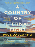 A Country of Eternal Light: The beautiful, moving new novel from the celebrated author of Poly. Shortlisted for THE AGE BOOK OF THE YEAR and READINGS NEW AUSTRALIAN FICTION PRIZE in 2023.