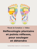 Réflexologie plantaire et points réflexes, manuel de formation