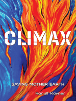 Climax: Saving Mother Earth