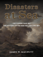 Disasters at Sea: The Yankee Gale 1851: The Mystery of the Kirk Bell Pealing 1853