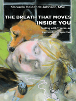 The Breath That Moves Inside You