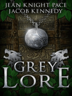 Grey Lore: The Grey, #2